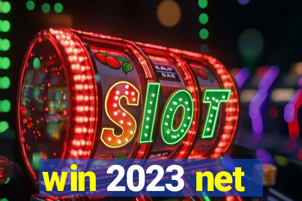 win 2023 net